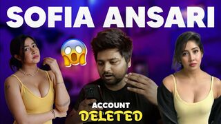 Sofia Ansari Instagram Account Delete ???? तुम मत करना ये गलती