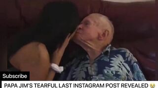 Papa Jim’s Tearful Last Instagram Video Before Death| He Knew He Was Going To Die????????