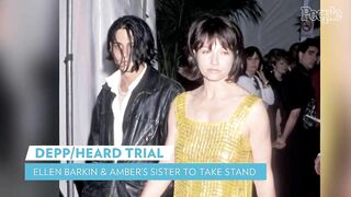 Johnny Depp Returning to Stand, Ellen Barkin & Amber Heard's Sister to Testify as Well | PEOPLE