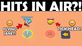 CAN TICK HEAD DAMAGE JANET IN AIR? | Brawl Stars