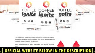 COFFEE IGNITE -  YOGA BURN COFFEE IGNITE REVIEW- COFFEE IGNITE WEIGHT LOSS - COFFEE IGNITE REVIEWS