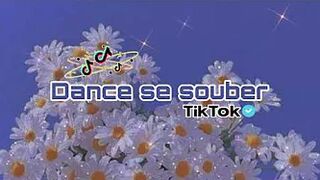 Dance se souber~TikTok????