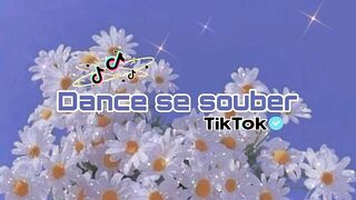 Dance se souber~TikTok????