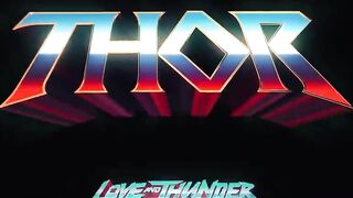 THOR 4: Love and Thunder - NEW TRAILER (2022) Marvel Studios