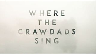 Where the Crawdads Sing Trailer #2 (2022) | Movieclips Trailers