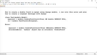 How to create double and long text field from django models - Django