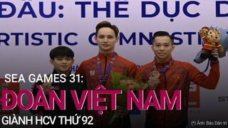 Nhật ký SEA Games 31: Đoàn thể thao Việt Nam vinh hạnh giành HCV thứ 92 | VTC Now