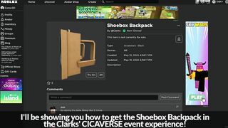 [EVENT] How to get the SHOEBOX BACKPACK in CLARKS' CICAVERSE | Roblox