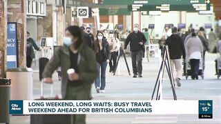 British Columbians in for a busy travel weekend