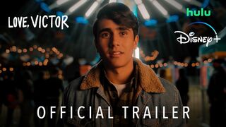 Love, Victor Season 3 | Official Trailer | Hulu & Disney+