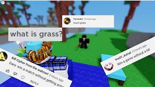 Doing your dares {finally touching grass? roblox bedwars}