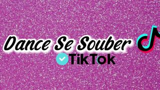 ~Dance se souber(versão tiktok)