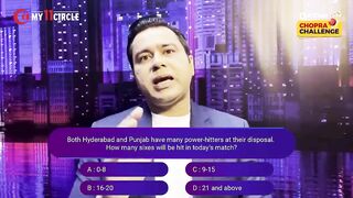 How many SIXES in tonight's GAME? | Predict and WIN! | My11Circle Chopra Challenge
