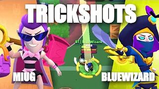 BLUEWIZARD VS MIUG / TRICKSHOTS BRAWL STARS