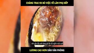 Chàng trai 9x bỏ việc về làm phụ bếp lương cao hơn văn phòng | LT Review