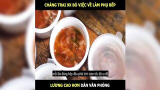 Chàng trai 9x bỏ việc về làm phụ bếp lương cao hơn văn phòng | LT Review