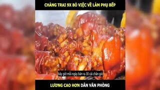 Chàng trai 9x bỏ việc về làm phụ bếp lương cao hơn văn phòng | LT Review