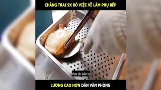 Chàng trai 9x bỏ việc về làm phụ bếp lương cao hơn văn phòng | LT Review