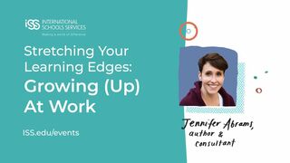 Jennifer Abrams and "Stretching Your Learning Edges"