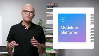 Models as platforms (Satya Nadella 2022 Build Keynote)