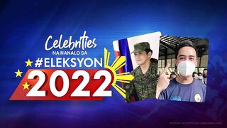 Celebrities na nanalo sa #Eleksyon2022