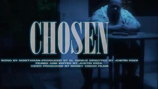 CHOSEN - MOSTA MAN