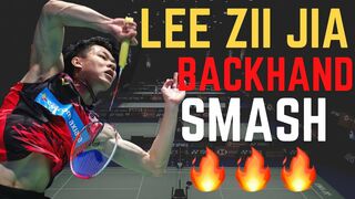 Lee Zii Jia Backhand Smash Compilation