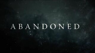 ABANDONED Official Trailer (2022)