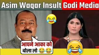 Asim Waqar Destroys ???? godi media ???? | Godi Media | godi media funny| godi media being honest |