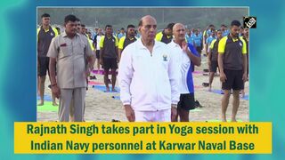 Rajnath Singh takes part in Yoga session with Indian Navy personnel at Karwar Naval Base