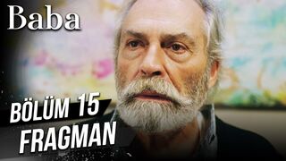 Baba 15. Bölüm Fragman (Sezon Finali)