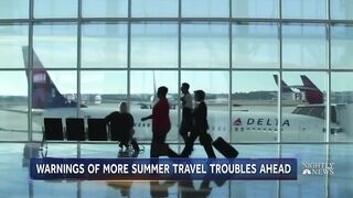 Summer Travels Interrupted In Part By Bad Weather And Staffing Shortages