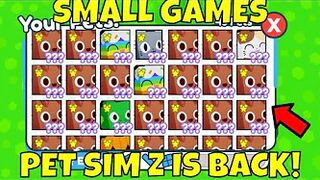 SMALL GAMES PET SIMULATOR Z IS BACK! (HOW TO JOIN)