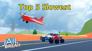 Top 5 Slowest Vehicles in Roblox Jailbreak