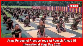 Army Personnel Practice Yoga At Poonch Ahead Of International Yoga Day