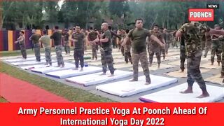 Army Personnel Practice Yoga At Poonch Ahead Of International Yoga Day