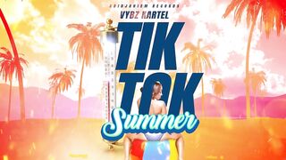 Vybz Kartel - Tik Tok Summer (Official Audio)