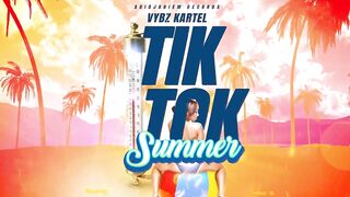 Vybz Kartel - Tik Tok Summer (Official Audio)