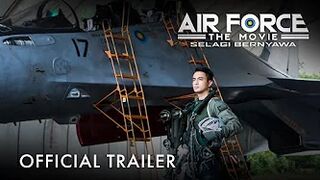 Air Force The Movie: Selagi Bernyawa - Official Trailer