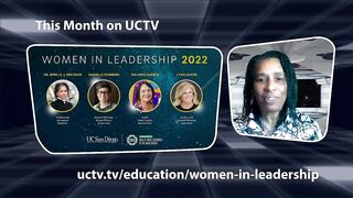 UCTV June 2022 (Women in Leadership, CARTA: Planet-Altering Apes, Yoga for Self-Transformation)