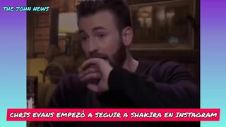 Chris Evans Empezó A Seguir A Shakira En Instagram