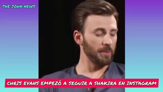 Chris Evans Empezó A Seguir A Shakira En Instagram