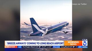 Breeze Airways coming to Long Beach Airport