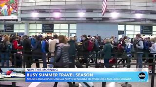 How airlines and airports prepare for busy summer travel