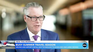 How airlines and airports prepare for busy summer travel