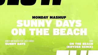 Mash Up Monday: Sunny Days On The Beach