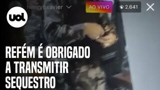 Refém transmite sequestro no Instagram após exigência de criminoso