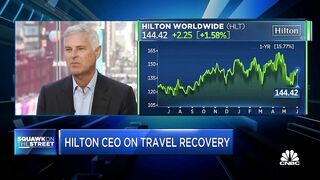 Hilton CEO Chris Nassetta says hotel chain not seeing any signs of travel slowdown