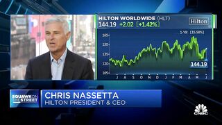 Hilton CEO Chris Nassetta says hotel chain not seeing any signs of travel slowdown