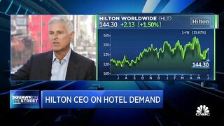 Hilton CEO Chris Nassetta says hotel chain not seeing any signs of travel slowdown